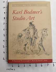 9780252027567-0252027566-Karl Bodmer's Studio Art: THE NEWBERRY LIBRARY BODMER COLLECTION