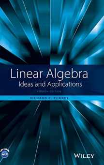 9781118909584-1118909585-Linear Algebra: Ideas and Applications