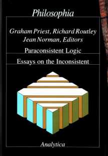 9783884050583-3884050583-Paraconsistent Logic: Essays on the Inconsistent (Analytica)