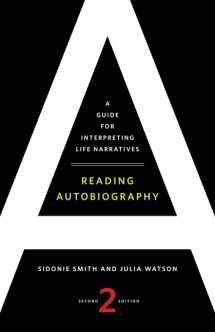 9780816669868-0816669864-Reading Autobiography: A Guide for Interpreting Life Narratives, Second Edition
