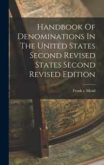 9781015436220-1015436226-Handbook Of Denominations In The United States Second Revised States Second Revised Edition