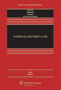 9781454868323-1454868325-National Security Law (Aspen Casebook)