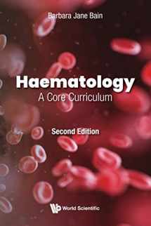 9781786348869-1786348861-Haematology: A Core Curriculum (Second Edition)