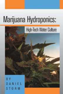 9780914171072-0914171070-Marijuana Hydroponics: High-Tech Water Culture
