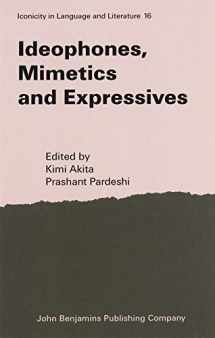 9789027203113-9027203113-Ideophones, Mimetics and Expressives (Iconicity in Language and Literature)