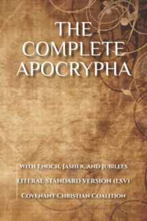 9780999892435-0999892436-The Complete Apocrypha: 2018 Edition with Enoch, Jasher, and Jubilees