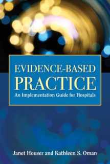 9780763776176-0763776173-Evidence-Based Practice: An Implementation Guide for Healthcare Organizations