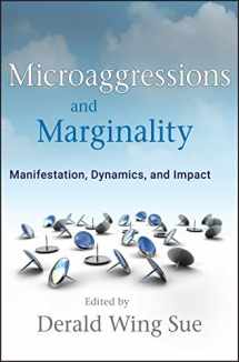 9780470491393-0470491396-Microaggressions and Marginality: Manifestation, Dynamics, and Impact