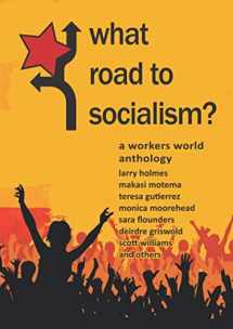 9780895671929-0895671921-What Road to Socialism?