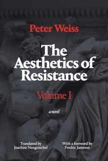 9780822335344-0822335344-The Aesthetics of Resistance, Volume I: A Novel (Volume 1)