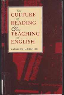 9780719032202-0719032202-The Culture of Reading and the Teaching of English