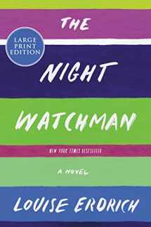 9780062979131-0062979132-The Night Watchman: Pulitzer Prize Winning Fiction