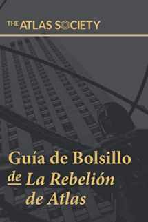 9781734960518-1734960515-Guía de Bolsillo de La Rebelión de Atlas (Spanish Edition)