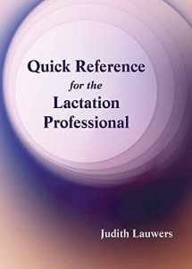 9780763750145-076375014X-Quick Reference for the Lactation Professional