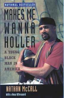 9780679740704-0679740708-Makes Me Wanna Holler: A Young Black Man in America