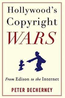 9780231159463-0231159463-Hollywood’s Copyright Wars: From Edison to the Internet (Film and Culture Series)