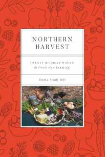 9780814347133-0814347134-Northern Harvest: Twenty Michigan Women in Food and Farming (Painted Turtle Press)