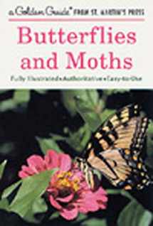 9781582381367-1582381364-Golden Guide 160 Pages Paperback Field Guide to Butterflies and Moths Book (A Golden Guide from St. Martin's Press)