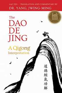 9781594396199-1594396191-The Dao De Jing: A Qigong Interpretation