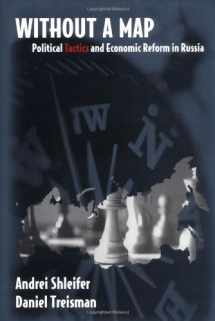 9780262194341-0262194341-Without a Map: Political Tactics and Economic Reform in Russia