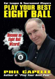 9780964920477-0964920476-Play Your Best Eight Ball