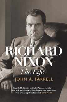 9781925322569-1925322564-Richard Nixon: The Life