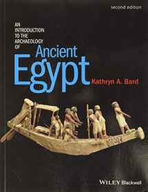9780470673362-0470673362-An Introduction to the Archaeology of Ancient Egypt