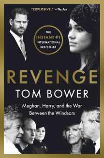 9781668022092-1668022095-Revenge: Meghan, Harry, and the War Between the Windsors