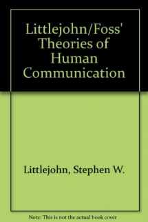 9780495383987-0495383988-Instructor’s Edition for Littlejohn/Foss’ Theories of Human Communication, 9th