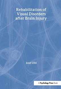 9780863778988-0863778984-Rehabilitation of Visual Disorders After Brain Injury (Neuropsychological Rehabilitation: A Modular Handbook)