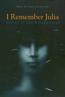 9781566394376-1566394376-I Remember Julia: Voices of the Disappeared