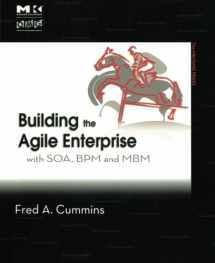 9780123744456-0123744458-Building the Agile Enterprise: With SOA, BPM and MBM (The MK/OMG Press)