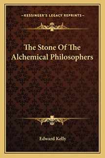 9781162894072-1162894075-The Stone of the Alchemical Philosophers
