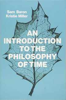 9781509524525-1509524525-An Introduction to the Philosophy of Time