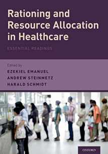 9780190200763-0190200766-Rationing and Resource Allocation in Healthcare: Essential Readings
