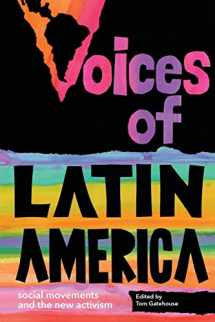 9781583677971-1583677976-Voices of Latin America: Social Movements and the New Activism
