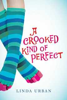 9780152060077-0152060073-A Crooked Kind of Perfect