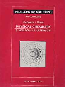 9780935702439-0935702431-Problems and Solutions to Accompany Mcquarrie and Simon, Physical Chemistry: A Molecular Approach