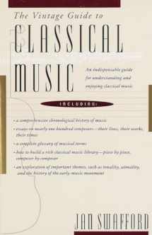 9780679728054-0679728058-The Vintage Guide to Classical Music: An Indispensable Guide for Understanding and Enjoying Classical Music