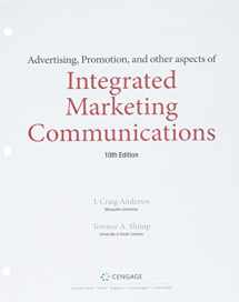 9781337584579-1337584576-Bundle: Advertising, Promotion, and other aspects of Integrated Marketing Communications, Loose-leaf Version, 10th + MindTap Marketing, 1 term (6 months) Printed Access Card
