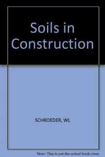 9780471763406-0471763403-Soils in construction