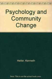 9780534105617-0534105610-Psychology and Community Change: Challenges of the Future, Revised