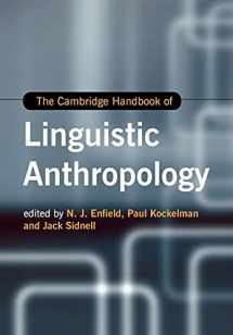 9781009014618-1009014617-The Cambridge Handbook of Linguistic Anthropology (Cambridge Handbooks in Language and Linguistics)