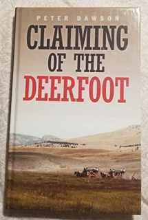 9781471321085-1471321088-Claiming of the Deerfoot