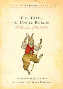 9780142407202-0142407208-Tales of Uncle Remus (Puffin Modern Classics): The Adventures of Brer Rabbit