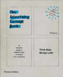 9780500292679-0500292671-Advertising Concept Book 3E: Think Now, Design Later