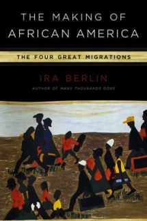 9780670021376-0670021377-The Making of African America: The Four Great Migrations
