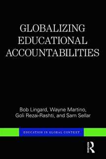 9780415710251-0415710251-Globalizing Educational Accountabilities (Education in Global Context)