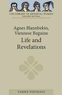 9781843842927-1843842920-Agnes Blannbekin, Viennese Beguine: Life and Revelations (Library of Medieval Women)