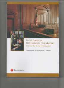 9781422483244-142248324X-Legal Analysis: 100 Exercises for Mastery, Practice for Every Law Student